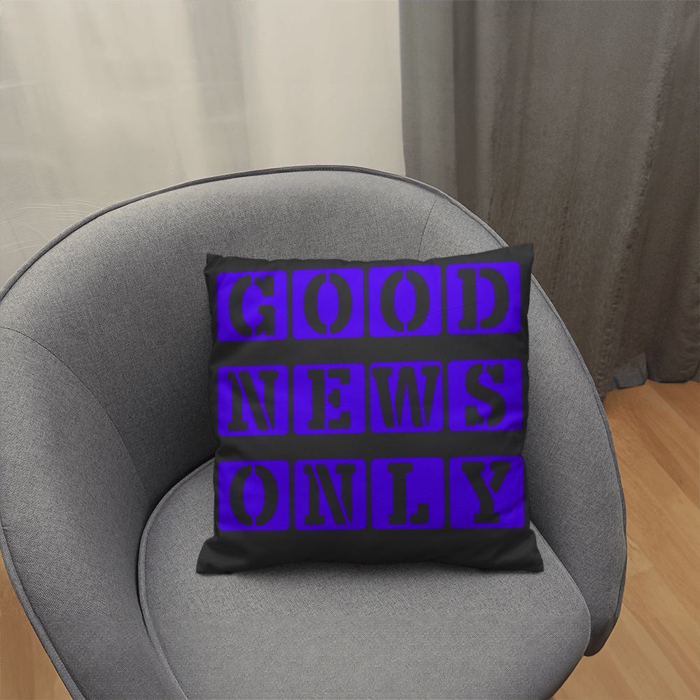 Good News Only - Classic Pillow - Gift for Her - Gift for Him