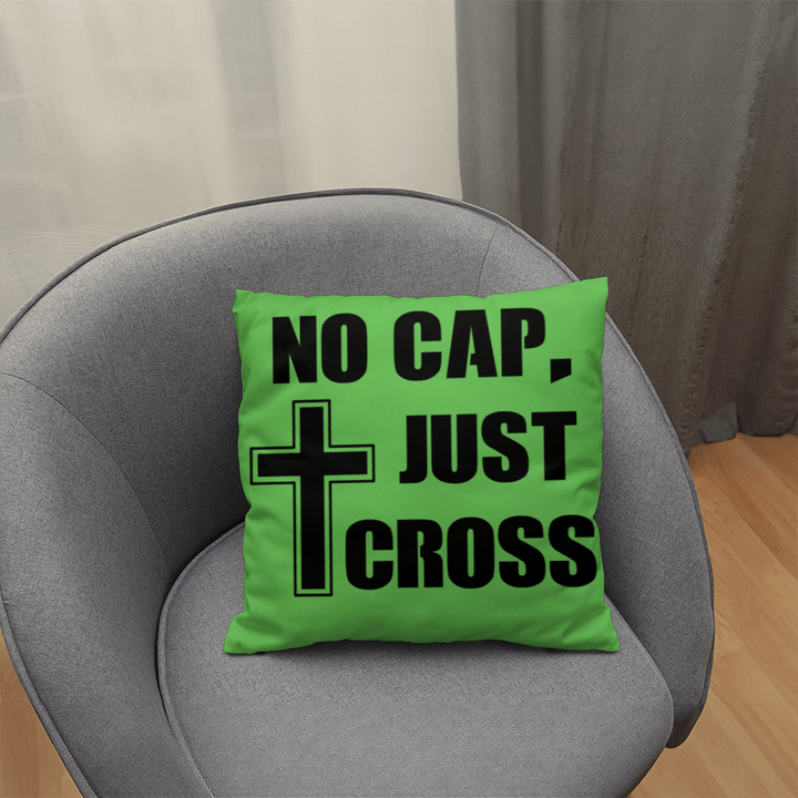 No Cap, Just Cross (Black) Classic Pillow – Gift for Her - Gift for Him