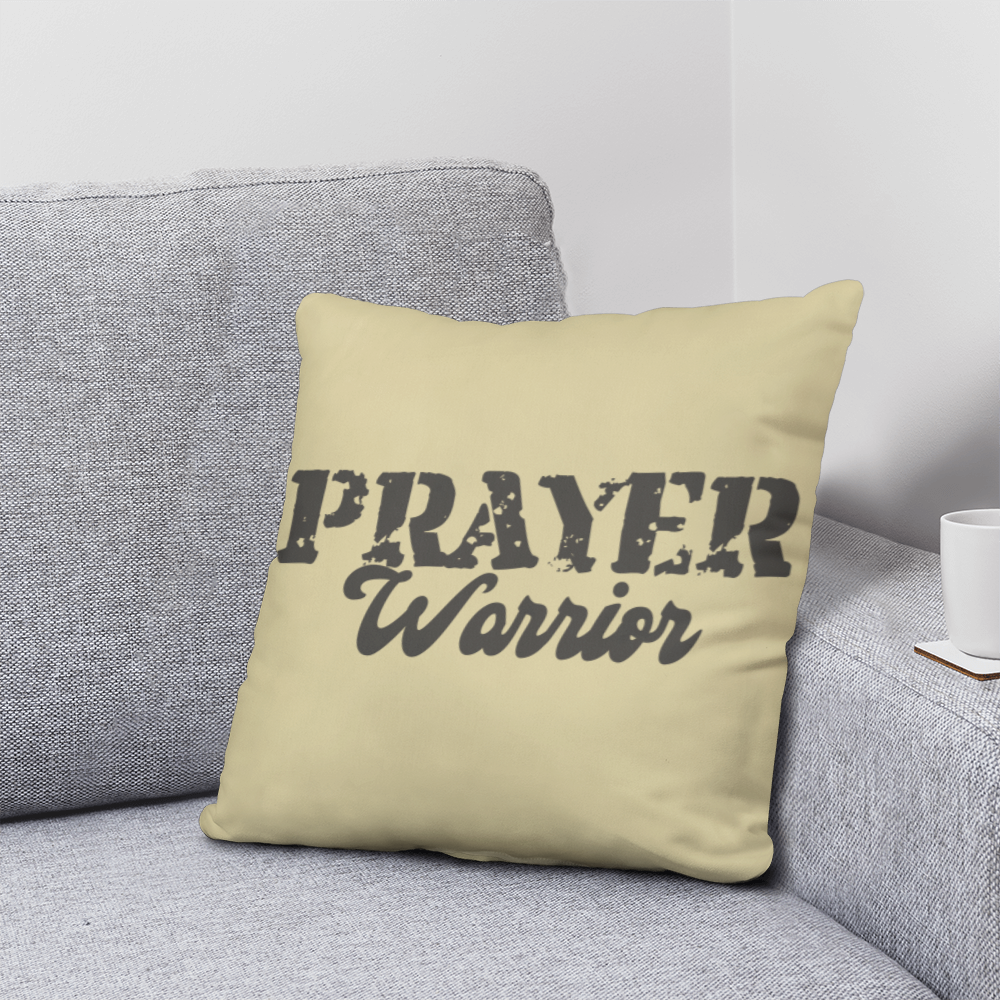 Prayer Warrior - Classic Pillow - Gift for Her - Gift for Him