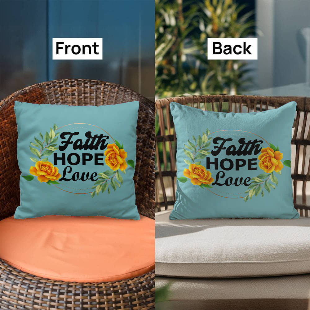 Faith Hope Love - Classic Pillow - Gift for Her - Gift for Him