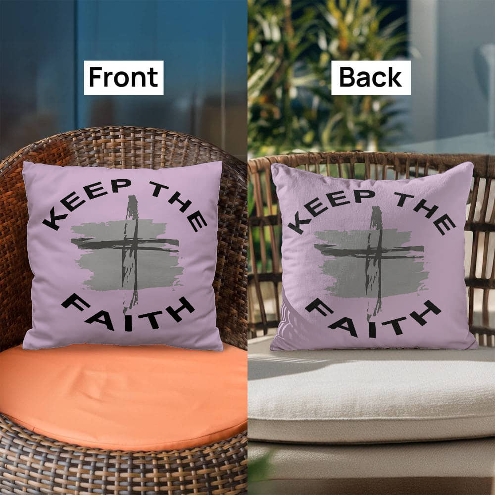 Keep The Faith - Classic Pillow - Gift for Her - Gift for Him