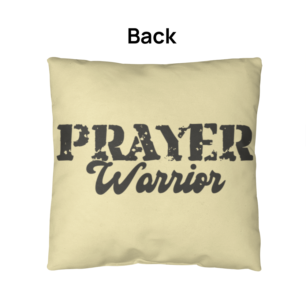 Prayer Warrior - Classic Pillow - Gift for Her - Gift for Him