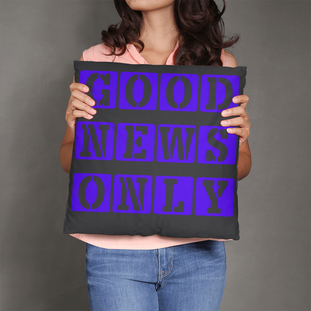 Good News Only - Classic Pillow - Gift for Her - Gift for Him