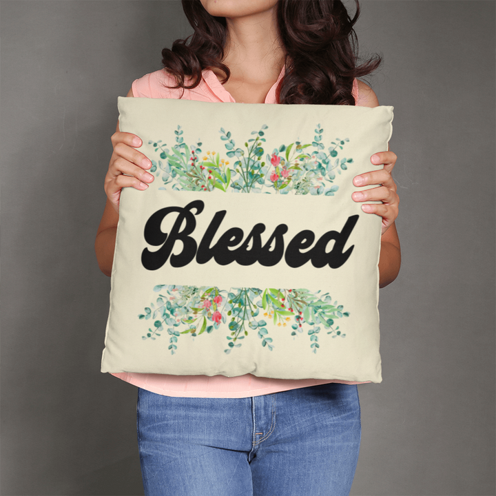 Blessed Classic Pillow – Gift for Her - Gift for Him