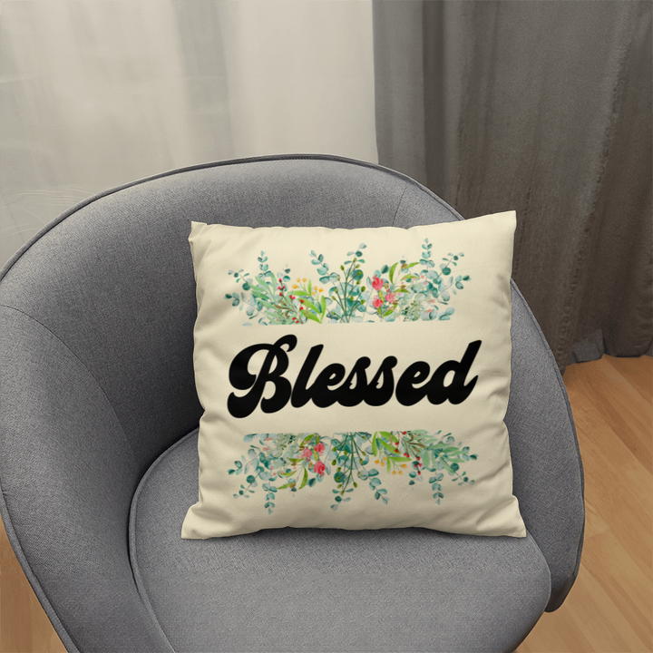 Blessed Classic Pillow – Gift for Her - Gift for Him