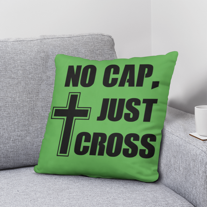 No Cap, Just Cross (Black) Classic Pillow – Gift for Her - Gift for Him