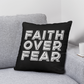 Faith Over Fear (White) - Classic Pillow - Gift for Her - Gift for Him