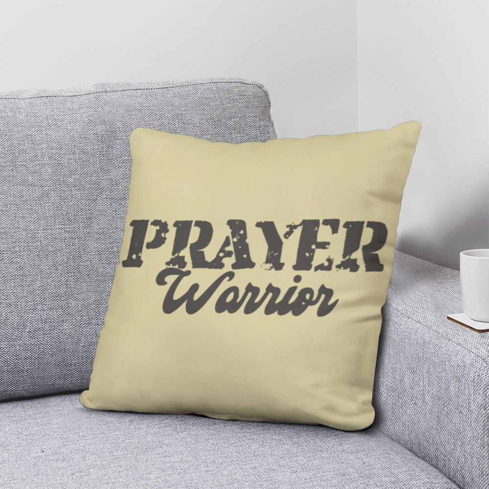 Prayer Warrior - Classic Pillow - Gift for Her - Gift for Him