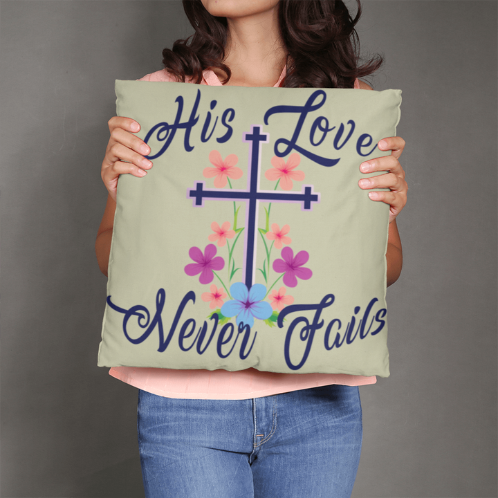 His Love Never Fails Classic Pillow – Gift for Her