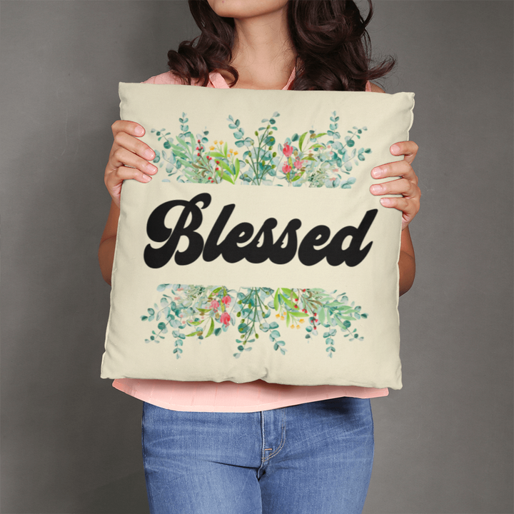 Blessed Classic Pillow – Gift for Her - Gift for Him