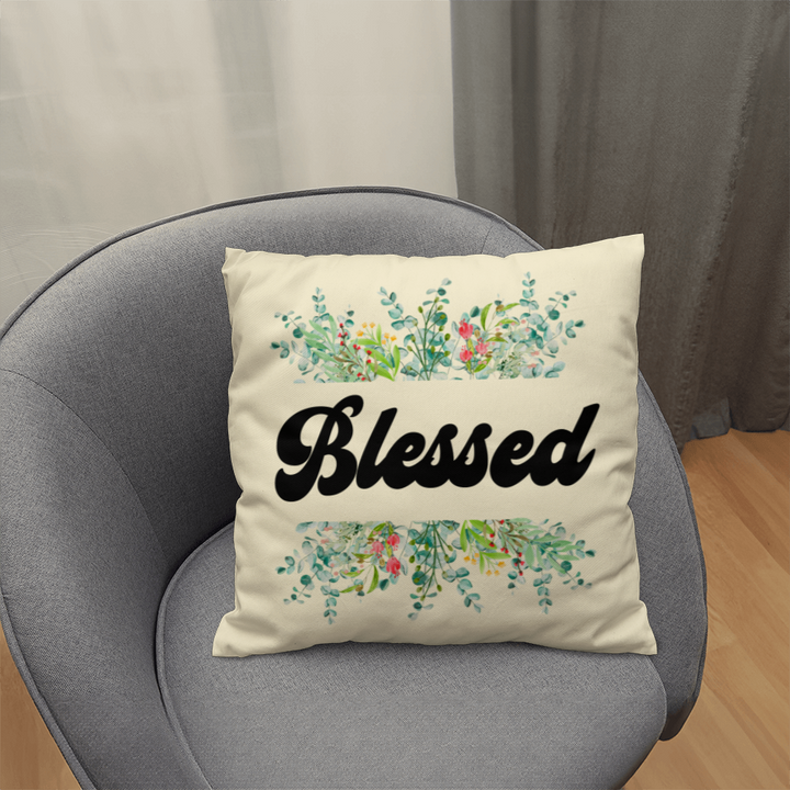 Blessed Classic Pillow – Gift for Her - Gift for Him