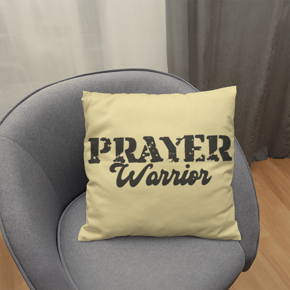 Prayer Warrior - Classic Pillow - Gift for Her - Gift for Him