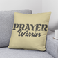 Prayer Warrior - Classic Pillow - Gift for Her - Gift for Him