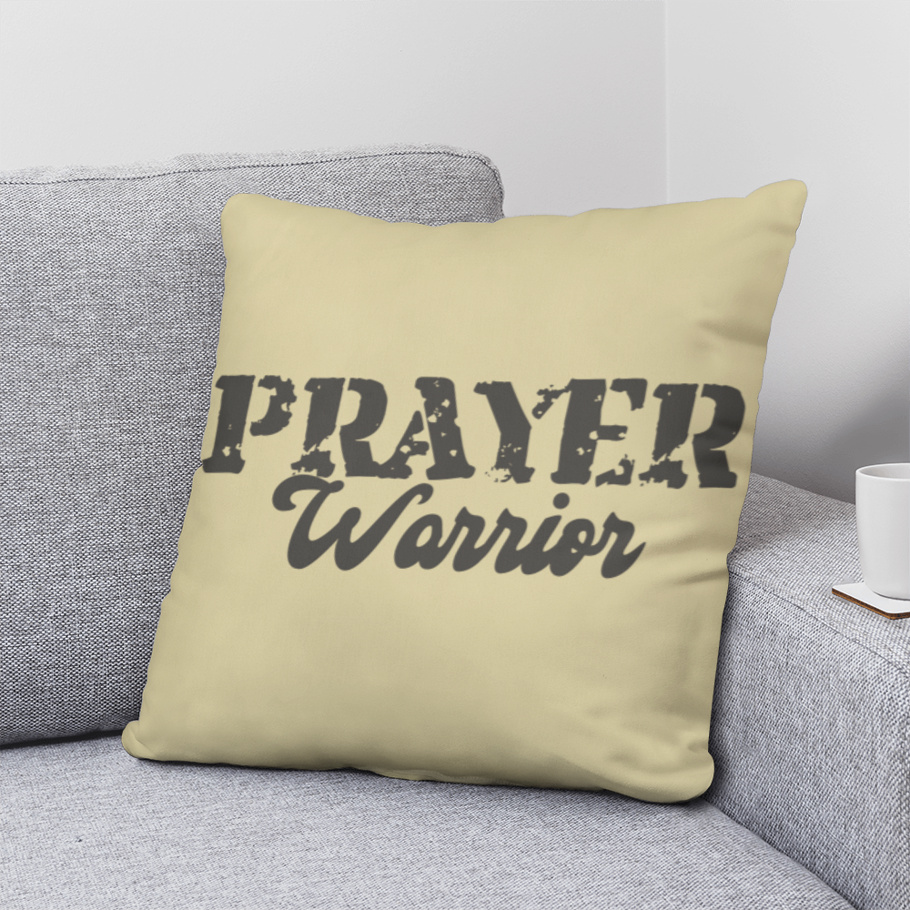 Prayer Warrior - Classic Pillow - Gift for Her - Gift for Him