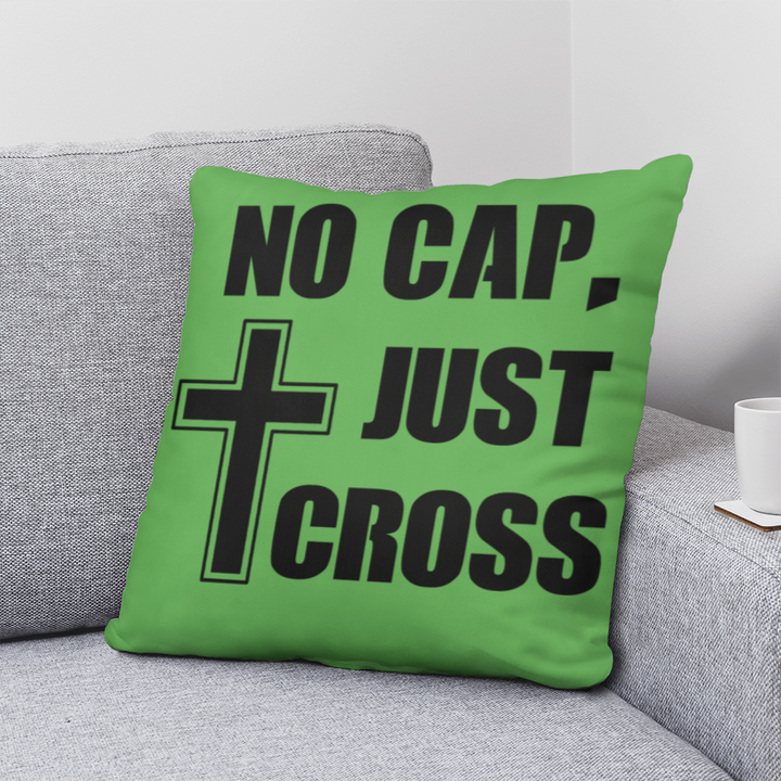 No Cap, Just Cross (Black) Classic Pillow – Gift for Her - Gift for Him