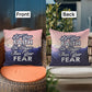 Let Your Faith Be Bigger Than Your Fear - Classic Pillow - Gift for Her - Gift for Him