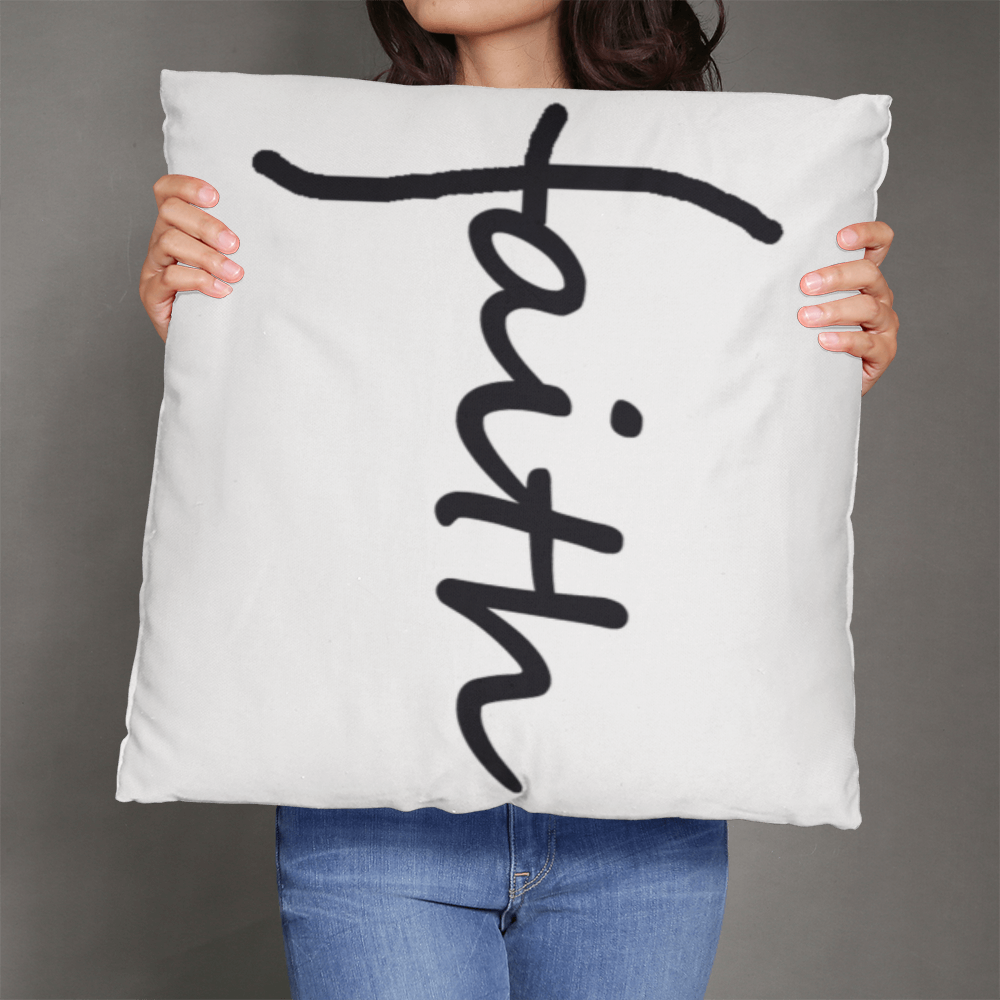 Faith (Black) - Classic Pillow - Gift for Her - Gift for Him
