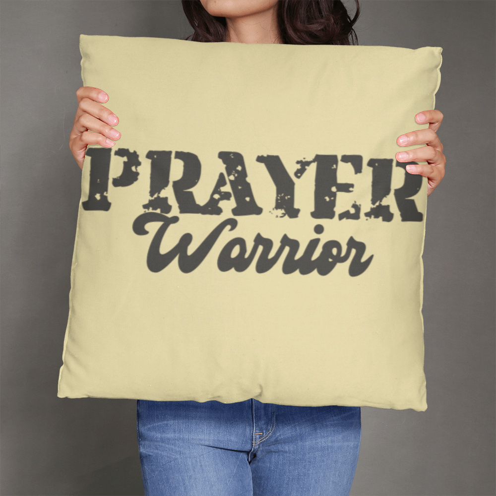 Prayer Warrior - Classic Pillow - Gift for Her - Gift for Him