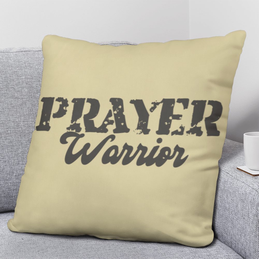 Prayer Warrior - Classic Pillow - Gift for Her - Gift for Him