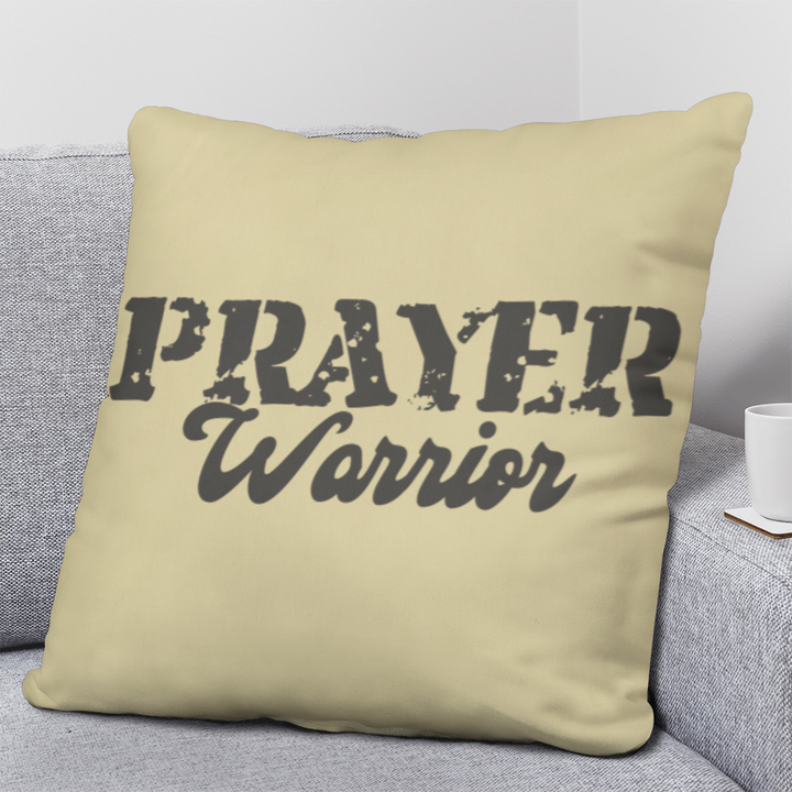 Prayer Warrior Classic Pillow – Gift for Her - Gift for Him