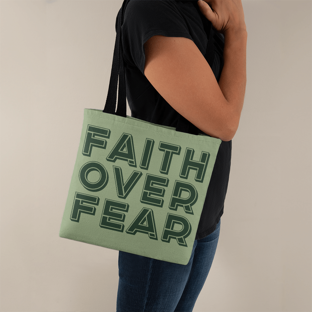 Faith Over Fear (Green) Classic Tote Bag – Gift for Her - Gift for Him