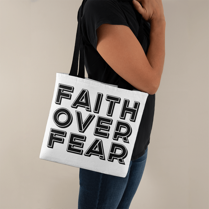 Faith Over Fear (Black) – Classic Tote Bag – Gift for Her - Gift for Him
