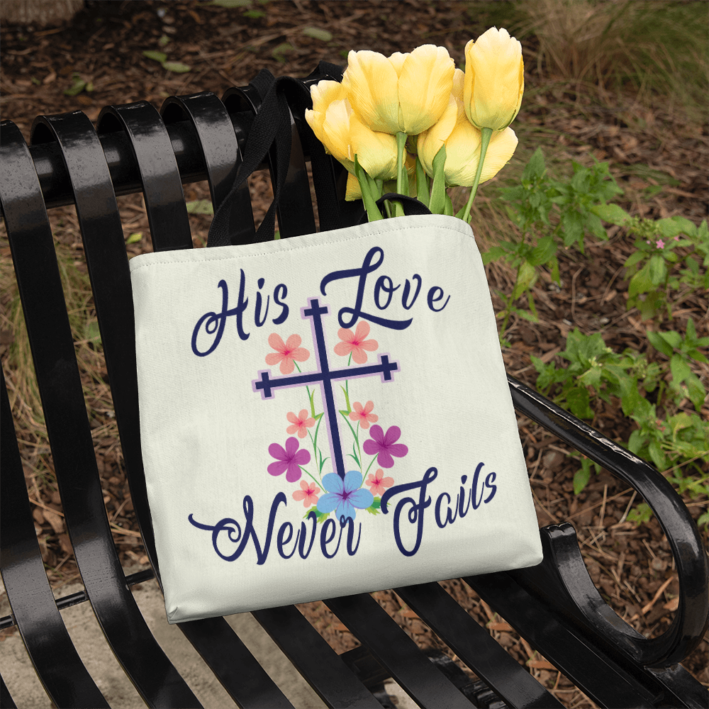 His Love Never Fails – Premium Canvas Tote Bag – Gift for Her