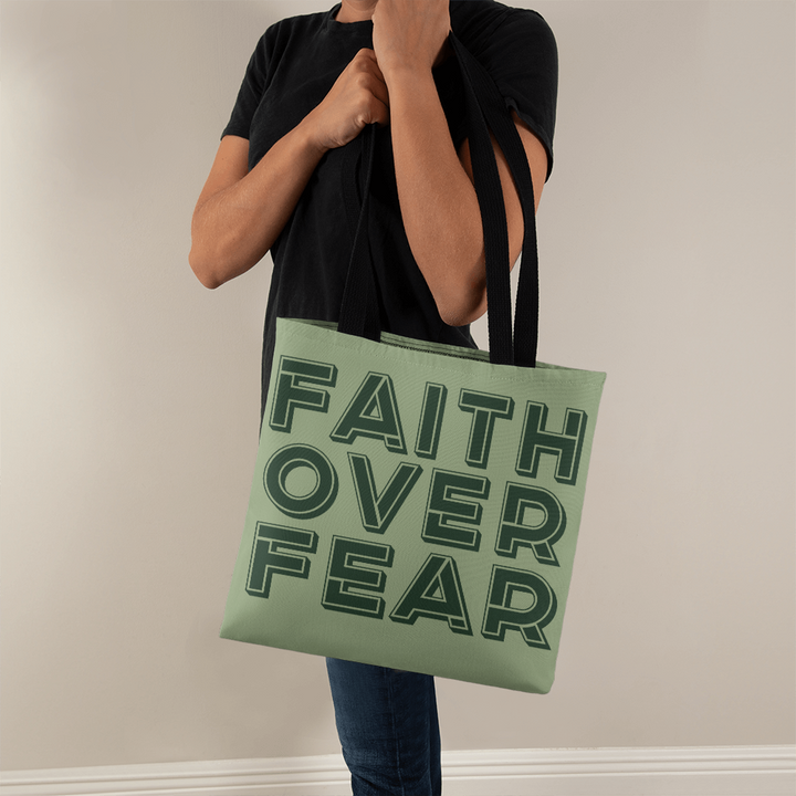 Faith Over Fear (Green) Classic Tote Bag – Gift for Her - Gift for Him