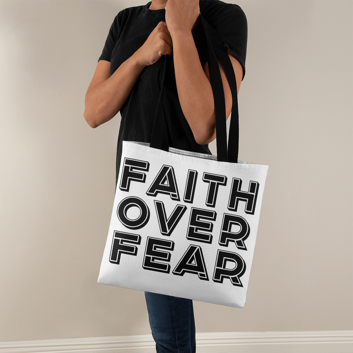 Faith Over Fear (Black) – Classic Tote Bag – Gift for Her - Gift for Him