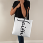 Faith (Black) - Classic Tote Bag - Gift for Her - Gift for Him