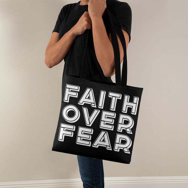 Faith Over Fear (White) – Classic Tote Bag – Gift for Her - Gift for Him