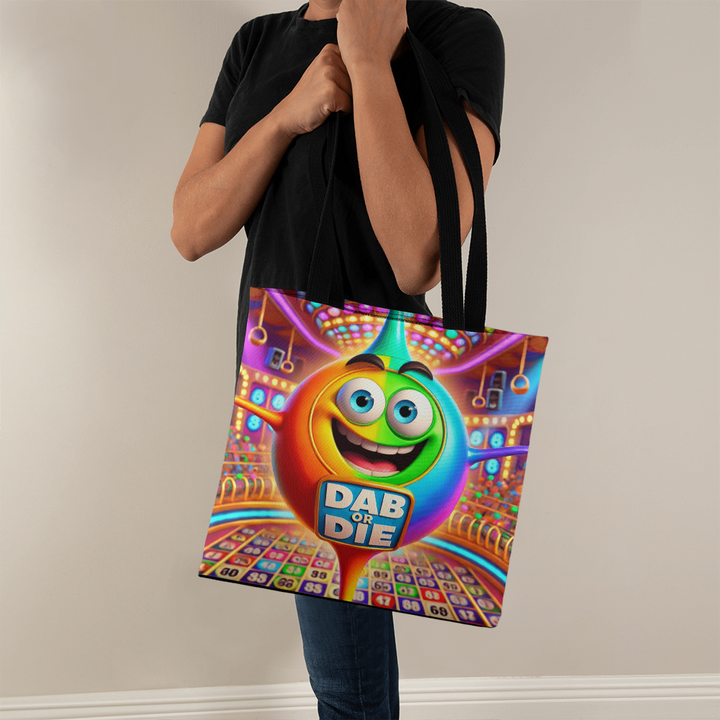Dab Or Die Tote Bag – Gift for Her
