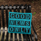 Good News Only - Classic Tote Bag - Gift for Her