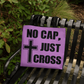 No Cap, Just Cross - Classic Tote Bag - Gift for Her