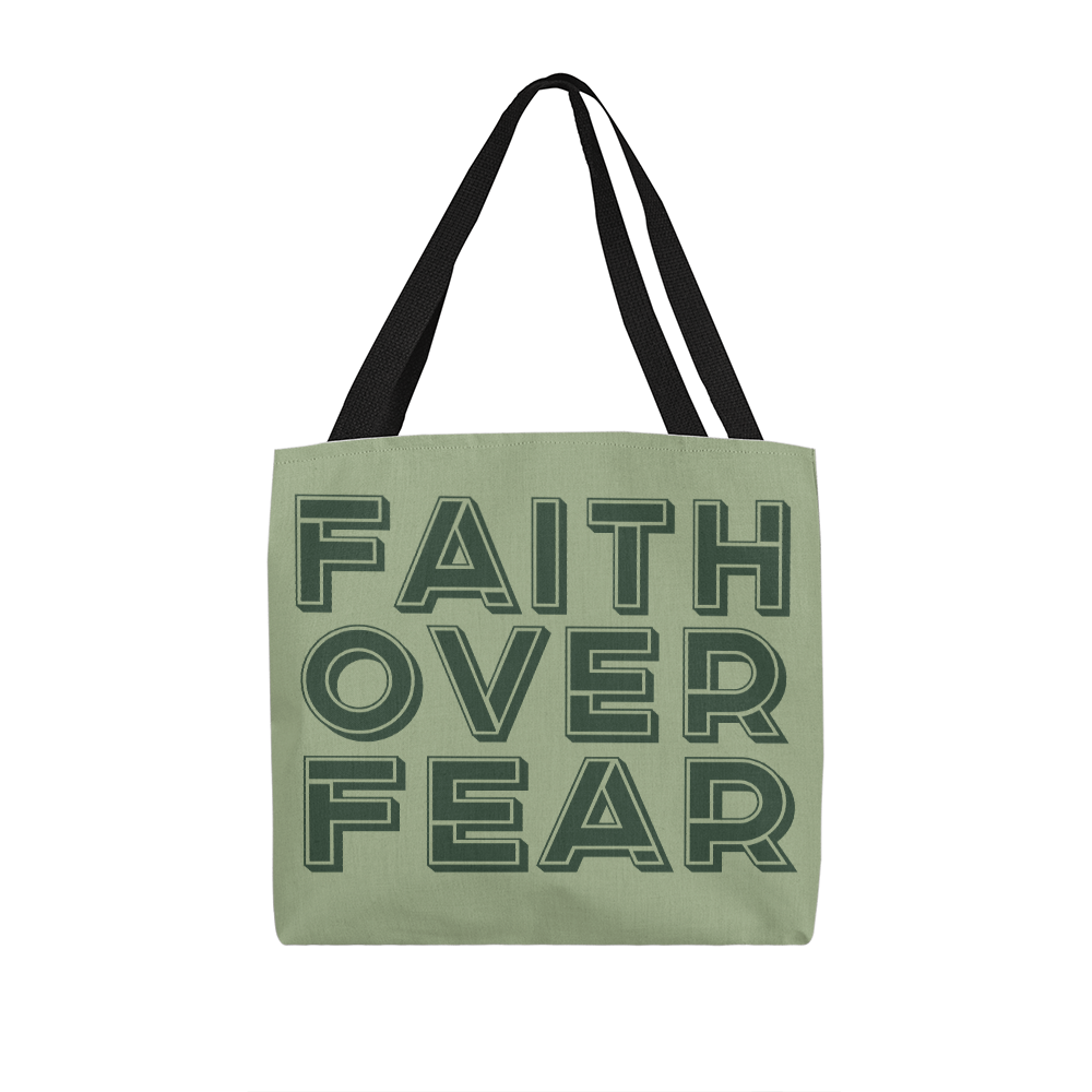 Faith Over Fear (Green) Classic Tote Bag – Gift for Her - Gift for Him