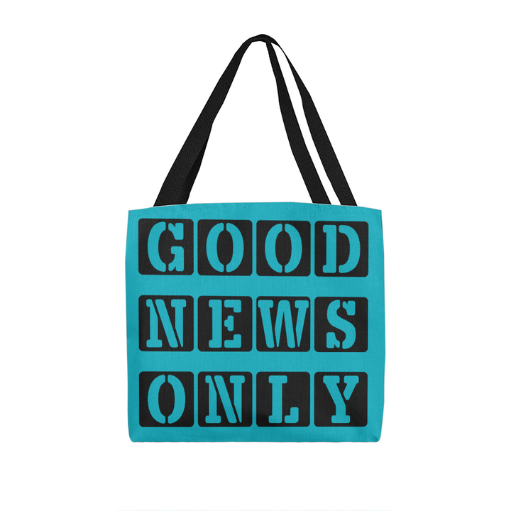 Good News Only Classic Tote Bag – Gift for Her