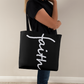 Faith (White) - Classic Tote Bag - Gift for Her - Gift for Him