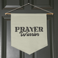 Prayer Warrior - Wall Pennant - Gift for Her - Gift for Him