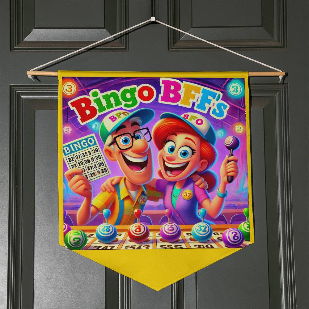 Bingo BFFS 2 - Wall Pennant - Gift for Her - Gift for Him