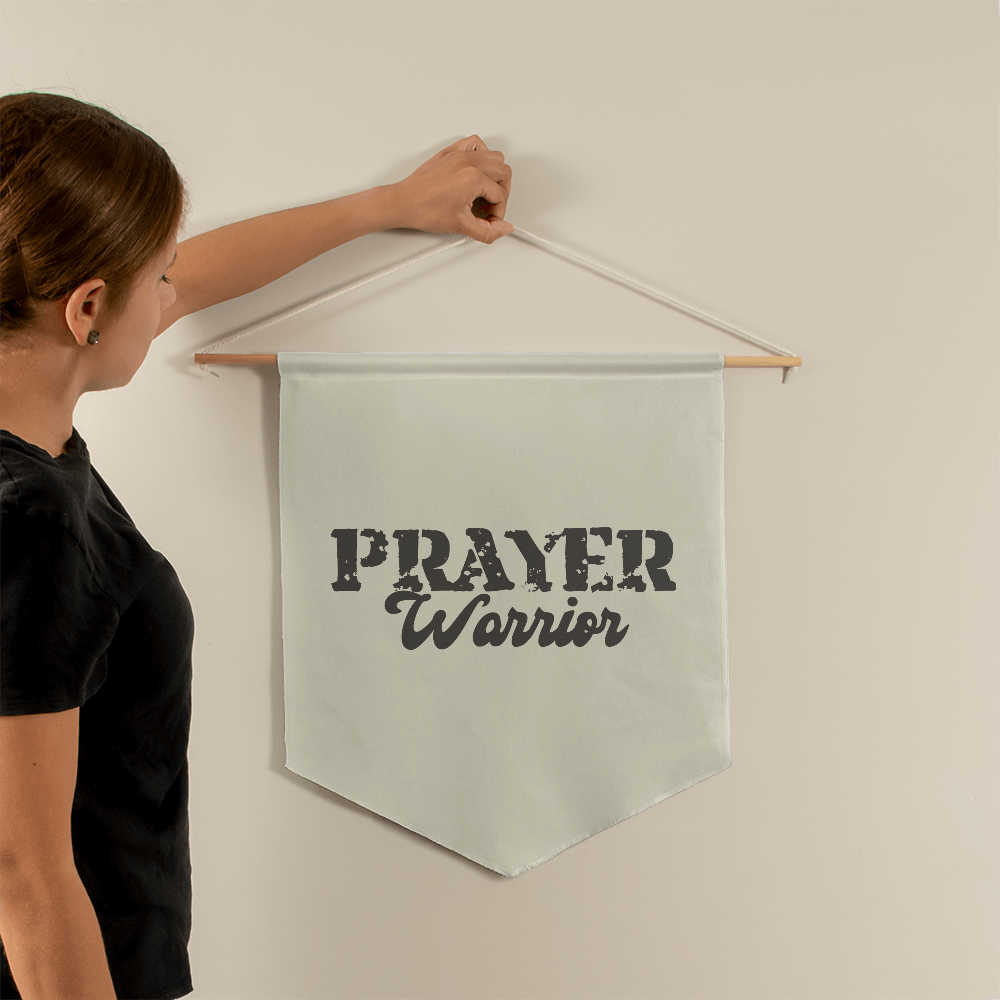 Prayer Warrior Wall Pennant – Gift for Her - Gift for Him