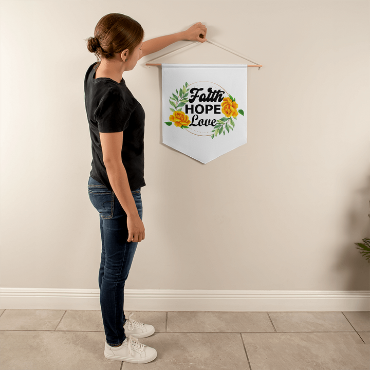 Faith Hope Love Wall Pennant – Gift for Her