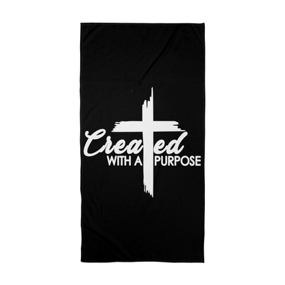 Created With A Purpose Bath Towel – Gift for Her - Gift for Him