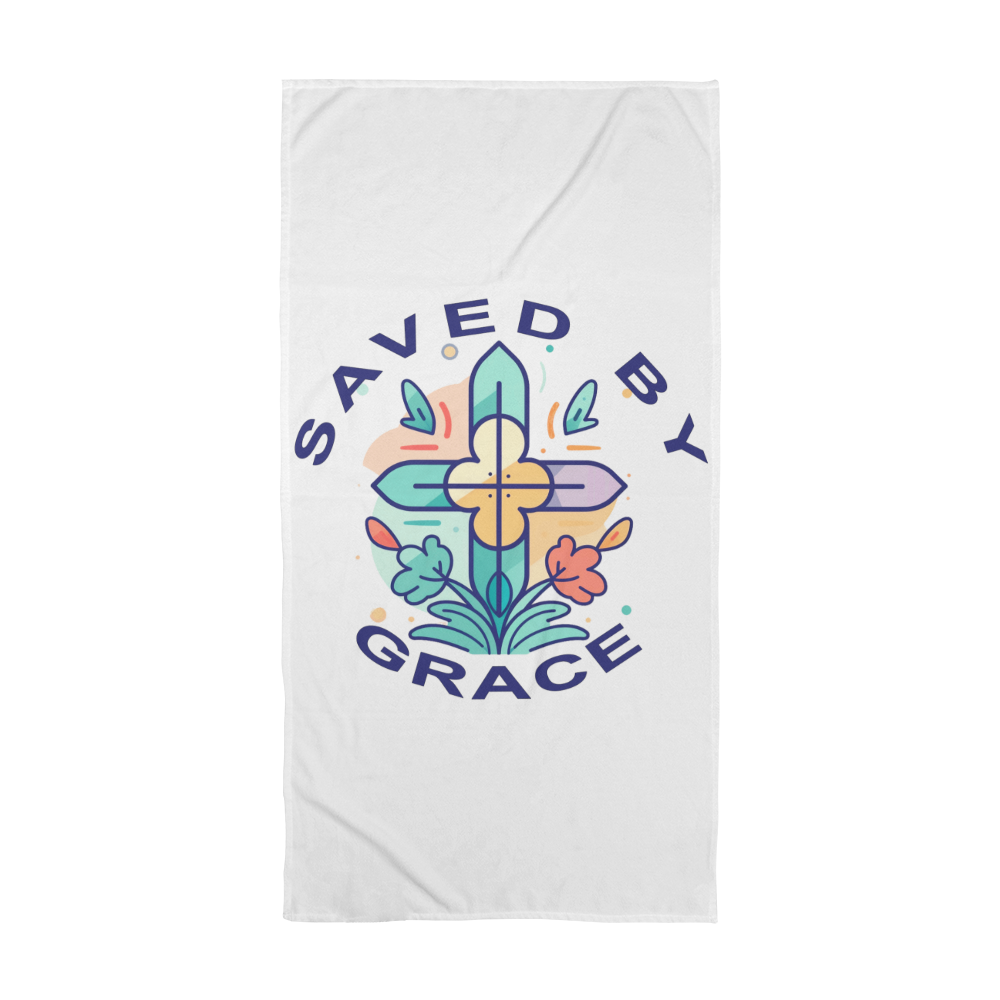Saved By Grace Bath Towel – Gift for Her - Gift for Him