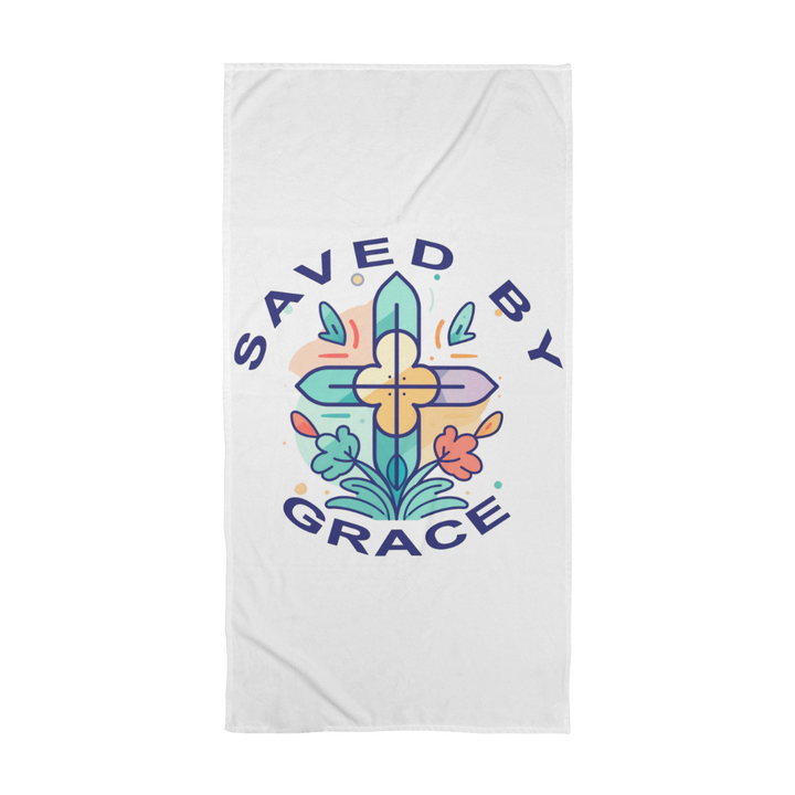 Saved By Grace Bath Towel – Gift for Her - Gift for Him