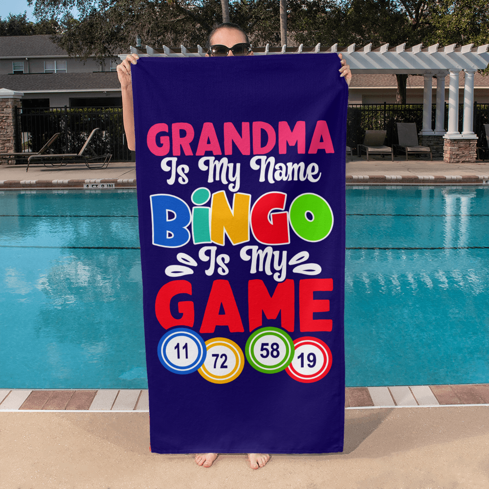 Grandma Is My Name Bingo Is My Game Bath Towel – Gift for Her - Gift for Him
