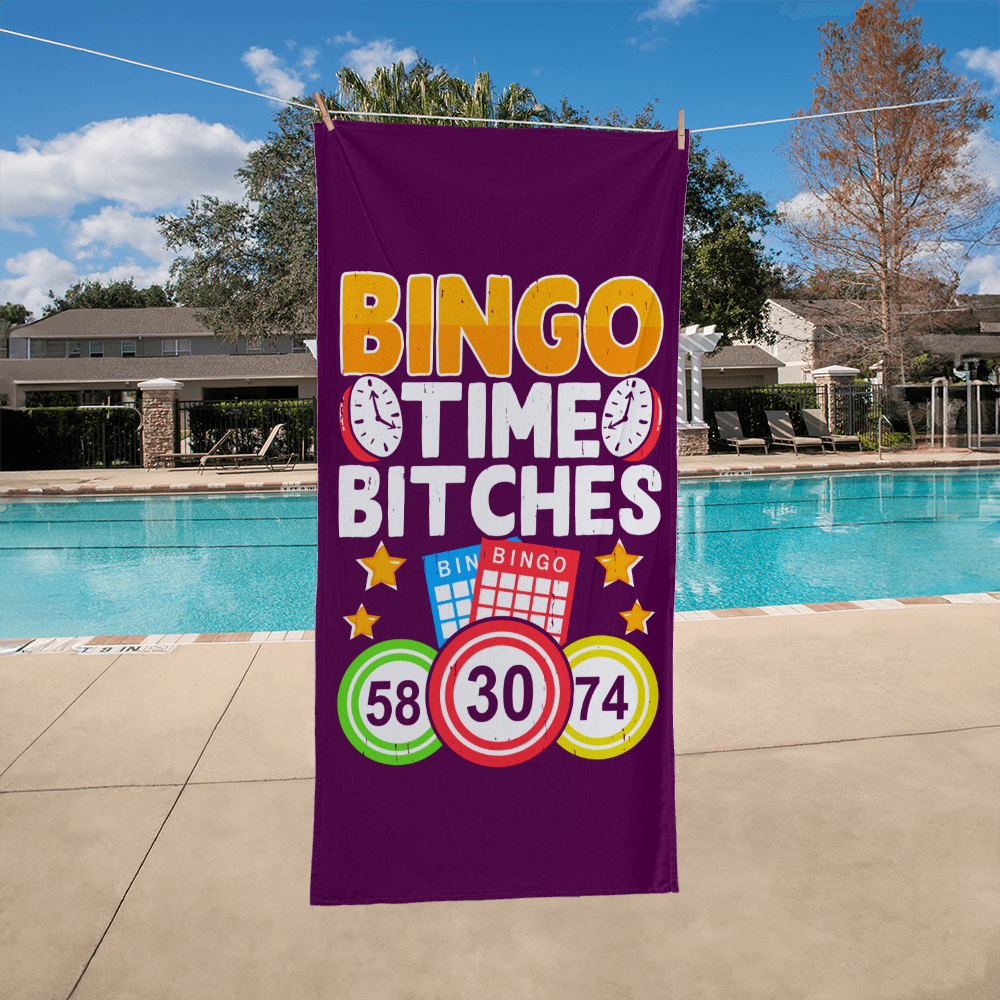 Bingo Time Bitches - Bath Towel - Gift for Her