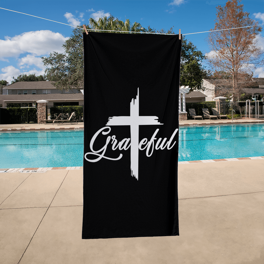 Grateful Bath Towel – Gift for Her - Gift for Him
