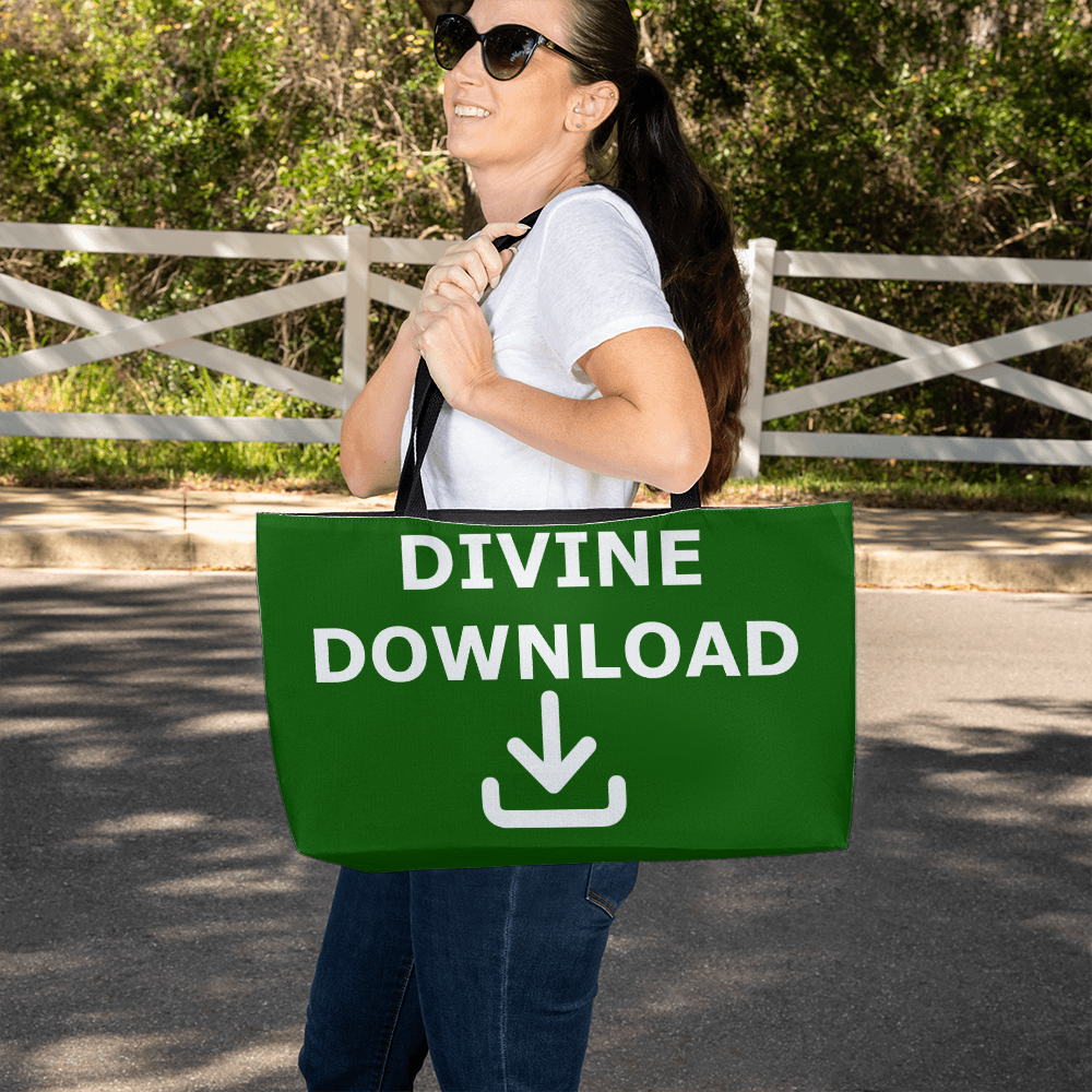 Divine Download - Weekender Tote Bag - Gift for Her - Gift for Him