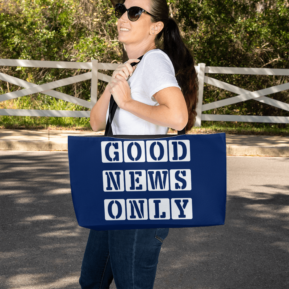 Good News Only - Weekender Tote Bag - Gift for Her - Gift for Him