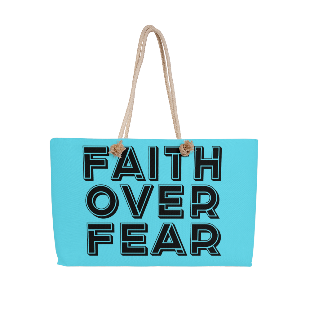 Faith Over Fear (Black) Weekender Tote Bag – Gift for Her - Gift for Him